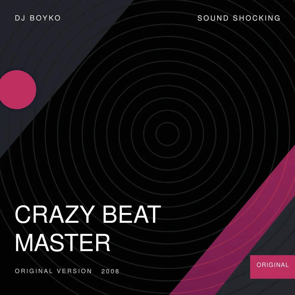 Crazy Beat Master - Dj Boyko & Sound Shocking