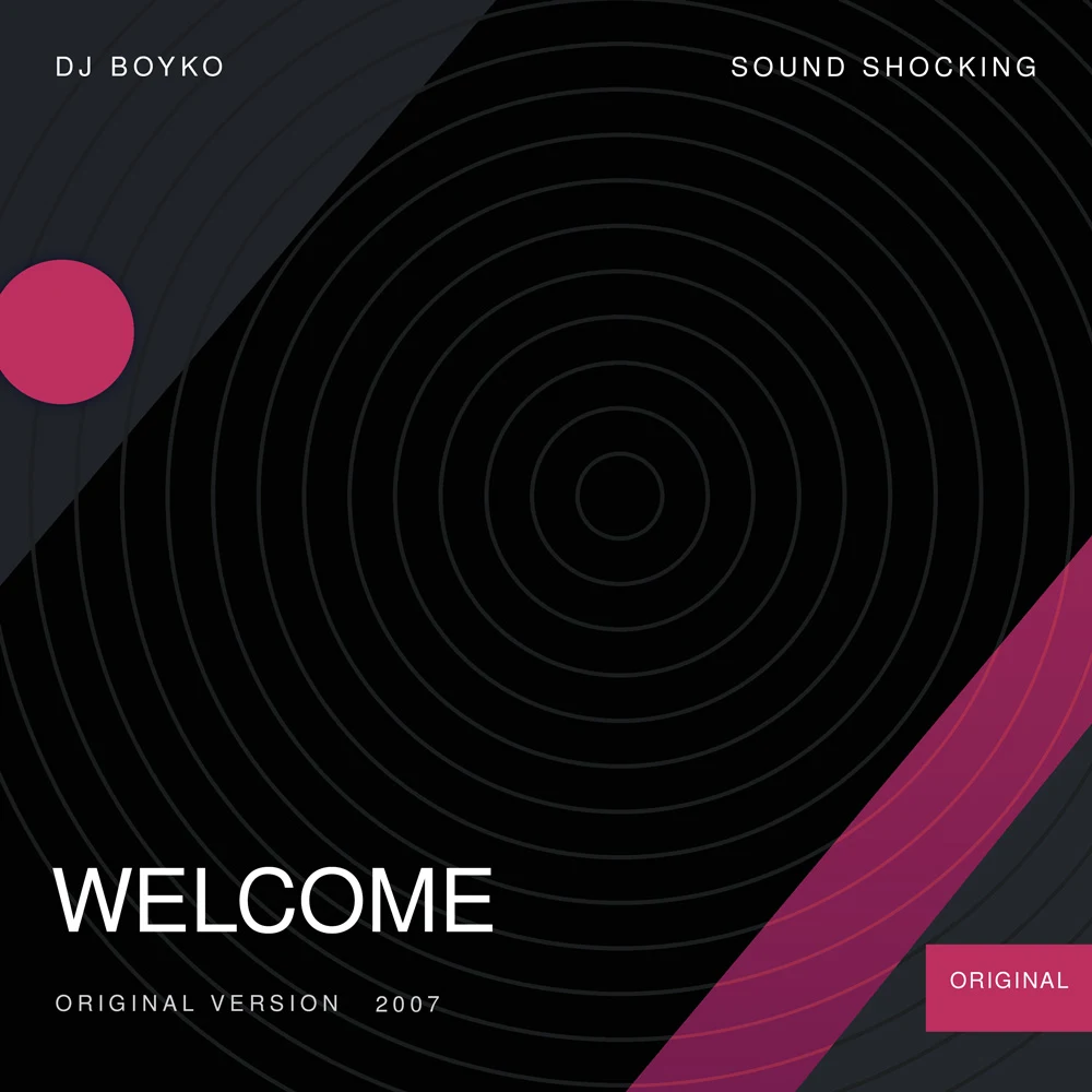 Welcome - Dj Boyko & Sound Shocking